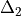 \Delta_2