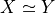 X \simeq Y