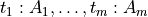 t_1 : A_1, \ldots, t_m : A_m